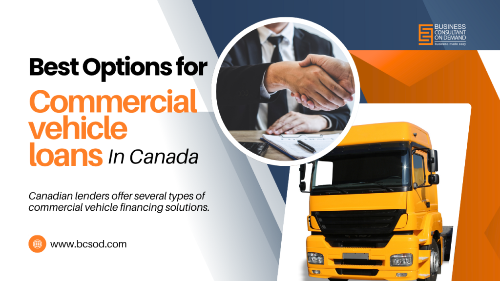 Commercial Vehicle Loans in Canada