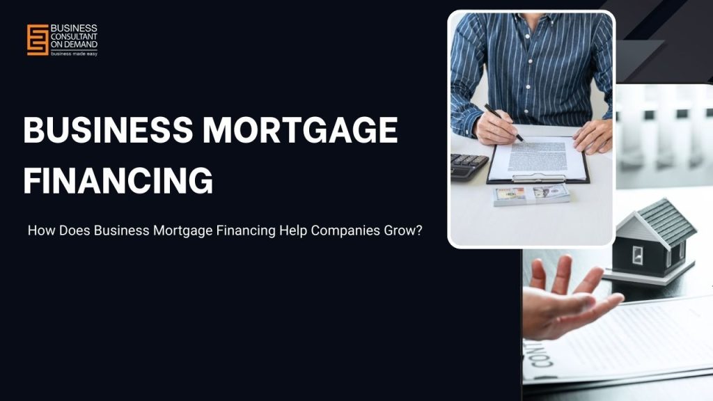 Business Mortgage Financing